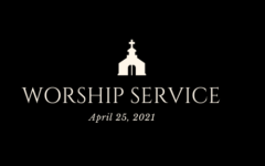 Sunday Service 4-25-2021