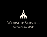 Sunday Service 2-27-2022 “Search and …?”