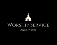 Sunday Service | August 14, 2022 | “You’re Invited to Supper”